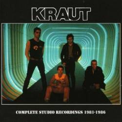 Kraut : Complete Studio Recordings 1981-1986
